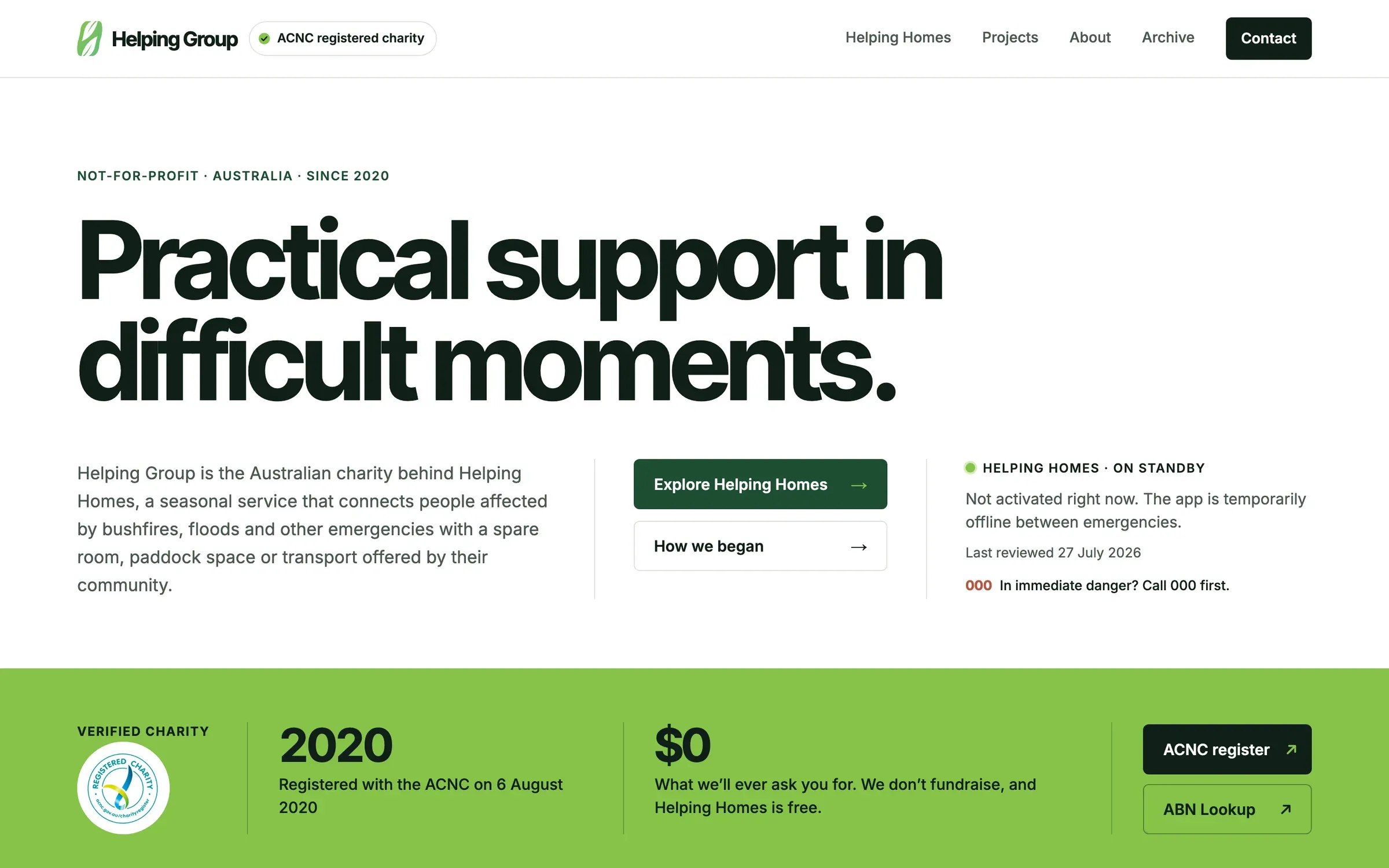 Helping Group homepage headed “Practical support in difficult moments.”, with links to explore Helping Homes, a notice that Helping Homes is on standby between emergencies, and a green band confirming ACNC registration since 2020 and that Helping Group never asks for money.
